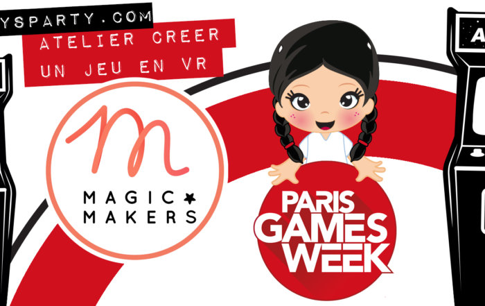 Magic Makers Fanny's party Paris games week 2019